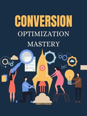cover image of Conversion Optimization Mastery